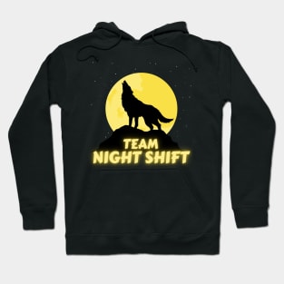 Team Night Shift Hoodie